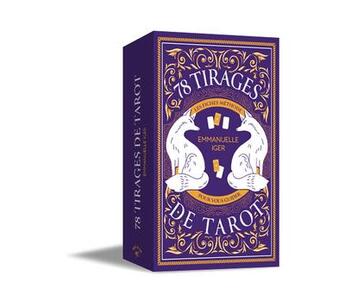 Couverture du livre « 78 tirages de tarot : Les fiches méthodes pour vous guider » de Emmanuelle Iger aux éditions Animae