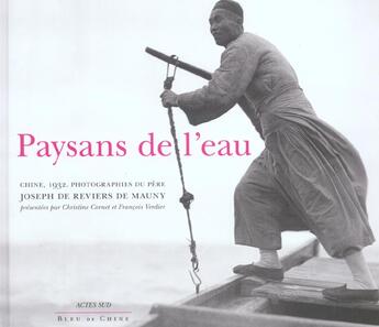 Couverture du livre « Paysans de l'eau » de Collectif/Cornet aux éditions Actes Sud