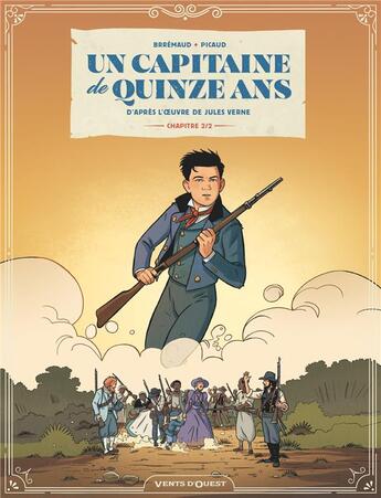 Couverture du livre « Un capitaine de 15 ans Tome 2 » de Frederic Brremaud et Christophe Picaud aux éditions Vents D'ouest