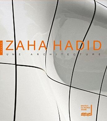 Couverture du livre « Zaha Hadid, une architecture du XXI siècle » de  aux éditions Hazan