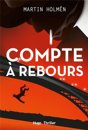 Couverture du livre « Compte à rebours » de Martin Holmen aux éditions Hugo Roman