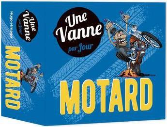 Couverture du livre « Une vanne de motard par jour (édition 2022) » de  aux éditions Hugo Image