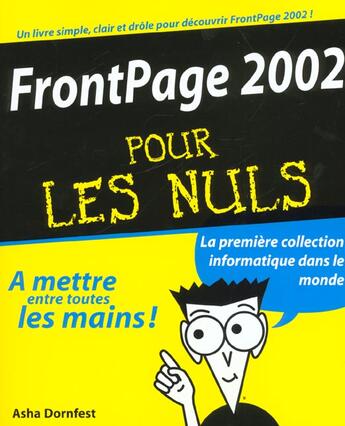 Couverture du livre « Frontpage pour les nuls ; edition 2002 » de Asha Dornfest aux éditions First Interactive