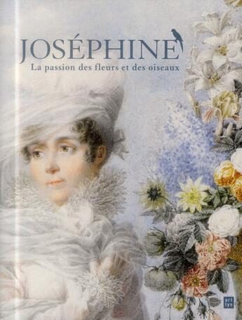 Couverture du livre « Joséphine, la passion des fleurs et des oiseaux » de Amaury Lefebure aux éditions Art Lys