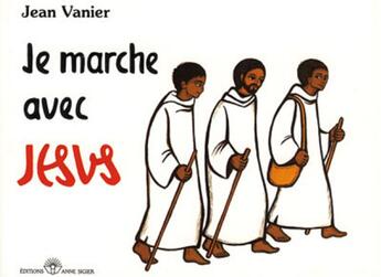 Couverture du livre « Je marche avec Jésus » de Vanier J aux éditions Mediaspaul