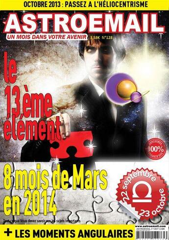 Couverture du livre « Astroemail t.128 ; septembre-octobre 2013 » de Claude Thebault aux éditions Astroemail