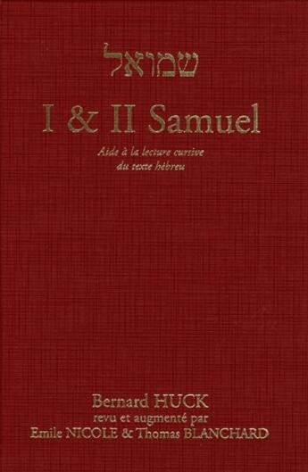 Couverture du livre « 1 et 2 Samuel ; aide à la lecture cursive du texte hébreu » de Club Des Hebraisants aux éditions Editions Cle