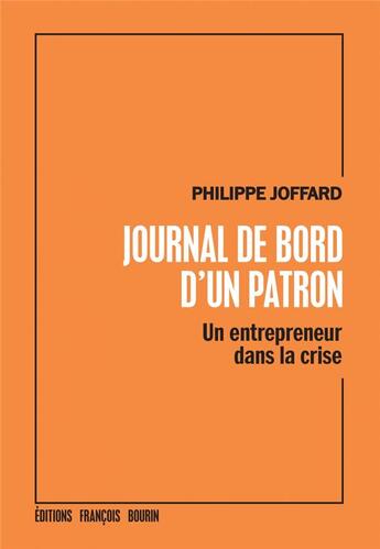 Couverture du livre « Journal de bord d'un patron » de Joffard Philippe aux éditions Les Peregrines