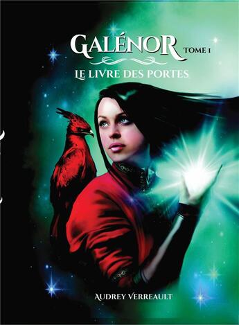 Couverture du livre « Galenor t.1 ; le livre des portes » de Audrey Verreault aux éditions Bookelis