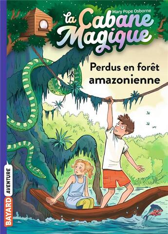 Couverture du livre « La cabane magique Tome 5 : perdus en forêt amazonienne » de Mary Pope Osborne aux éditions Bayard Jeunesse