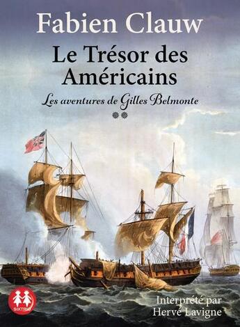 Couverture du livre « Le tresor des americains » de Clauw Fabien aux éditions Sixtrid