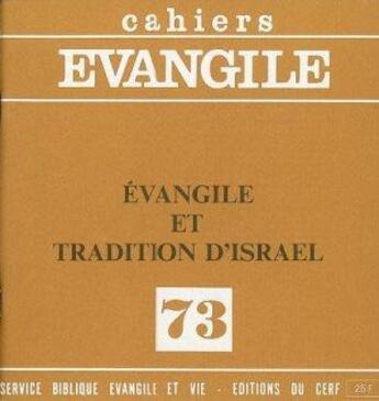 Couverture du livre « CE-73. Évangile et Tradition d'Israël » de Matthieu Collin aux éditions Cerf