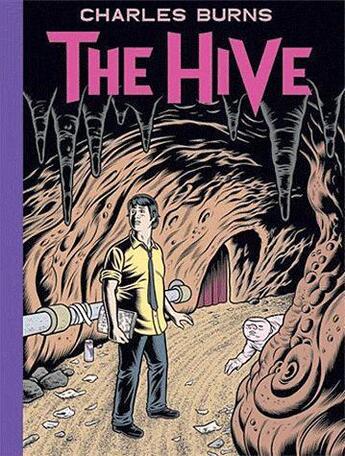 Couverture du livre « The hive » de Charles Burns aux éditions Jonathan Cape
