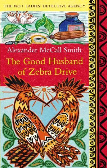 Couverture du livre « The good husband of zebra drive » de Alexander Mccall Smith aux éditions Abacus