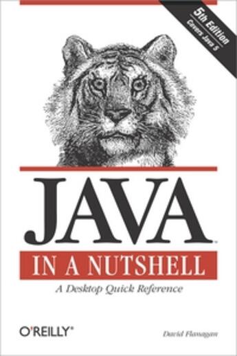 Couverture du livre « Java in a nutshell (5e édition) » de David Flanagan aux éditions O Reilly & Ass