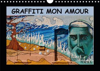 Couverture du livre « Graffiti mon amour calendrier mural 2020 din a4 horizontal - les plus beaux graffiti unis d » de  aux éditions Calvendo