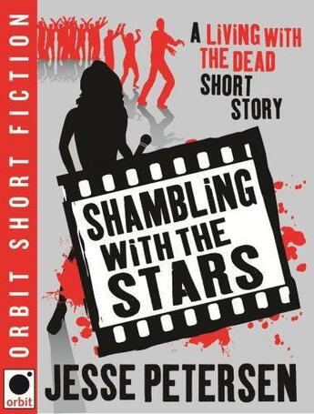 Couverture du livre « Shambling With the Stars » de Petersen Jesse aux éditions Little Brown Book Group Digital