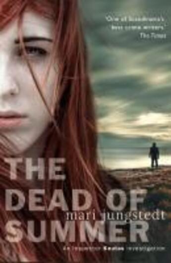 Couverture du livre « The Dead of Summer » de Mari Jungstedt aux éditions Epagine