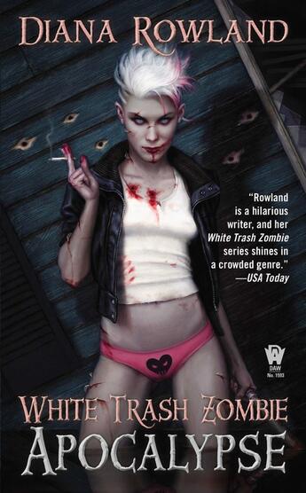 Couverture du livre « White Trash Zombie Apocalypse » de Rowland Diana aux éditions Penguin Group Us