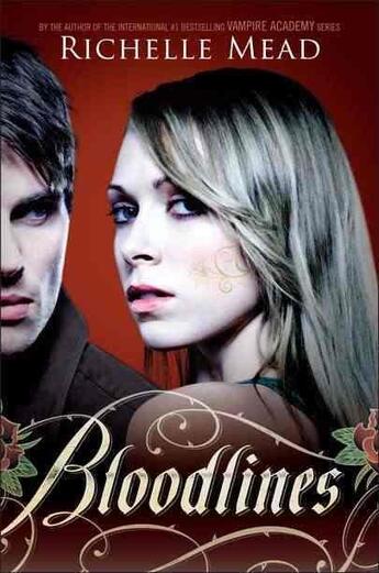 Couverture du livre « Bloodlines - bloodlines v.1 » de Richelles Mead aux éditions Razorbill