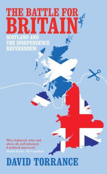 Couverture du livre « The Battle for Britain » de Torrance David aux éditions Biteback Publishing