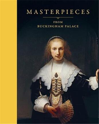 Couverture du livre « Masterpieces from buckingham palace » de Shawe-Taylor aux éditions Royal Collection