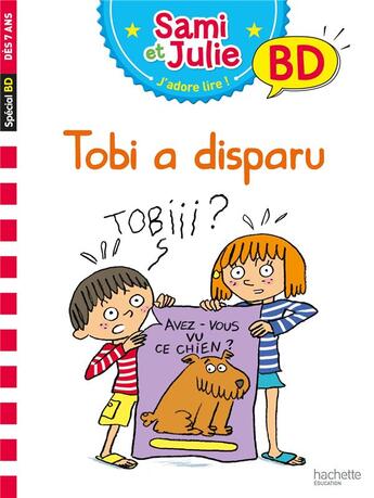 Couverture du livre « Sami et julie bd : tobi a disparu » de Therese Bonte aux éditions Hachette Education