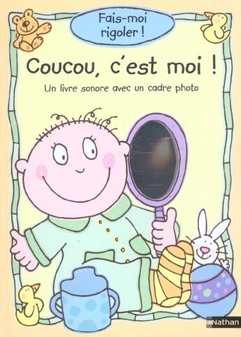 Couverture du livre « Coucou, C'Est Moi ! » de Abby Irvine aux éditions Nathan