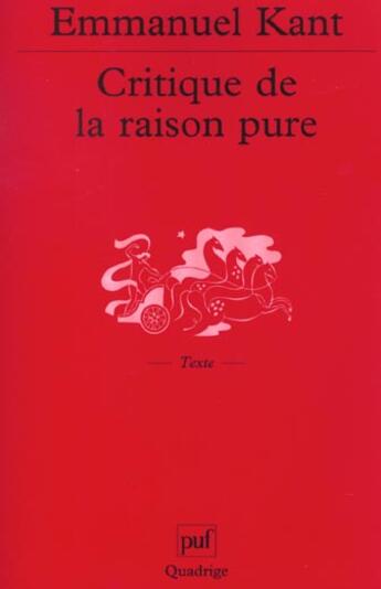 Couverture du livre « Critique de la raison pure (6e édition) » de Emmanuel Kant aux éditions Puf