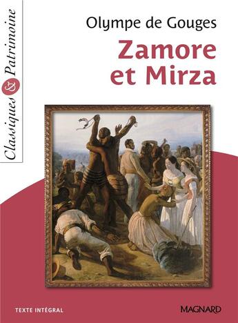 Couverture du livre « Zamore et Mirza » de Olympe De Gouges aux éditions Magnard