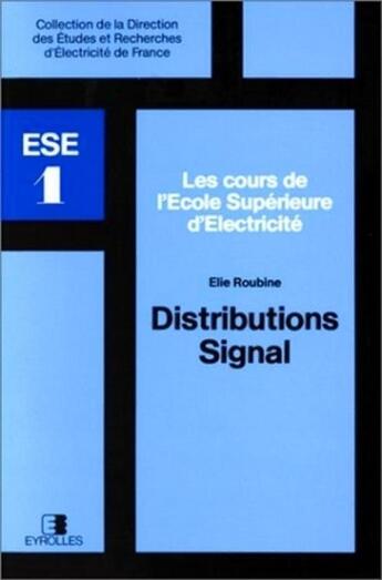 Couverture du livre « Distributions - Signal » de Elie Roubine aux éditions Edf