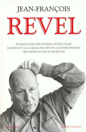 Couverture du livre « Jean-francois revel pourquoi des philosophes » de Jean-Francois Revel aux éditions Bouquins