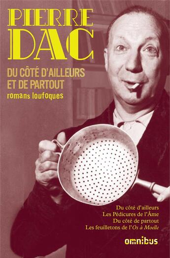 Couverture du livre « Du cote d'ailleurs et de partout » de Pierre Dac aux éditions Omnibus