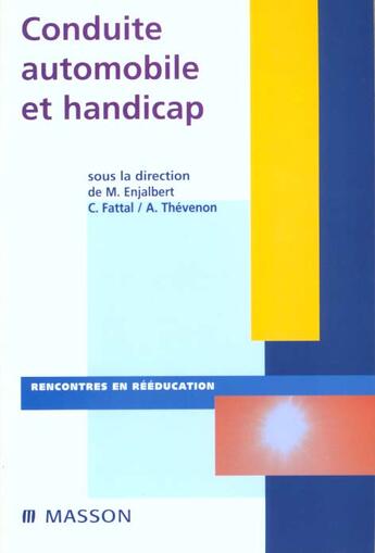 Couverture du livre « Conduite automobile et handicap » de Lucien Simon aux éditions Elsevier-masson