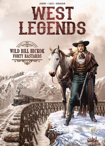 Couverture du livre « West legends Tome 1 : Wyatt Earp's last hunt » de Giovanni Lorusso et Olivier Peru aux éditions Soleil