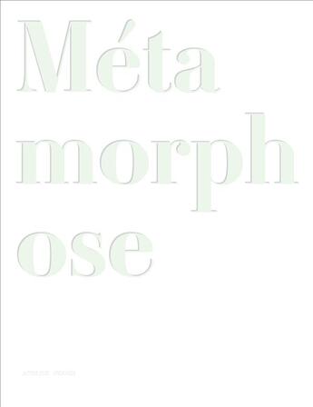 Couverture du livre « Métamorphose » de  aux éditions Actes Sud