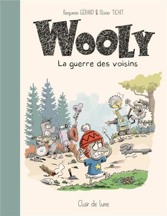 Couverture du livre « Wooly ; la guerre des voisins » de Olivier Tichit et Benjamin Gerard aux éditions Clair De Lune