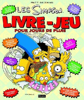 Couverture du livre « Les Simpson ; livre-jeu pour jours de pluie » de Matt Groening aux éditions Fetjaine