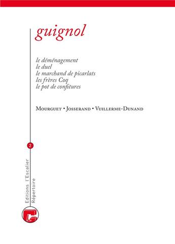 Couverture du livre « Intégrale Guignol - Tome 2 » de Mourguet - Josserand aux éditions L'escalier