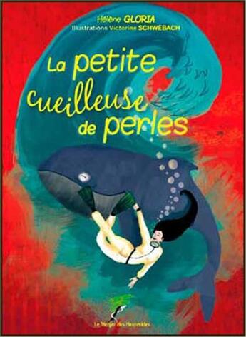Couverture du livre « La petite cueilleuse de perles » de Helene Gloria aux éditions Le Verger Des Hesperides