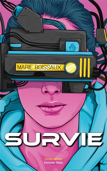 Couverture du livre « Survie » de Marie Boissaux aux éditions Editions Maia