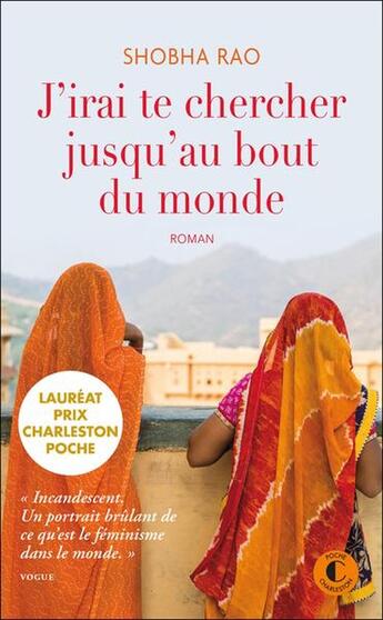 Couverture du livre « J'irai te chercher jusqu'au bout du monde » de Shobha Rao aux éditions Charleston