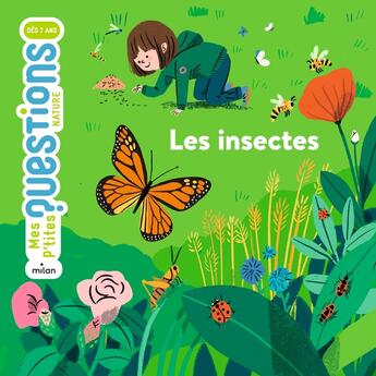 Couverture du livre « Les insectes » de Pascale Hédelin et Sandra De La Prada aux éditions Milan