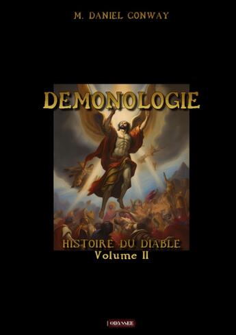 Couverture du livre « Demonologie : Volume II » de M.Daniel Conway aux éditions Books On Demand