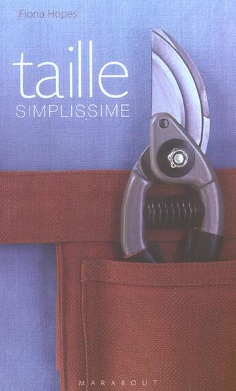 Couverture du livre « Taille Simplissime » de Fiona Hopes aux éditions Marabout