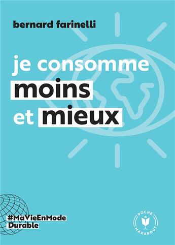 Couverture du livre « Moins dépendre du système » de Bernard Farinelli aux éditions Marabout