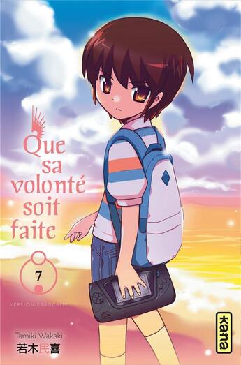 Couverture du livre « Que sa volonté soit faite Tome 7 » de Tamiki Wakaki aux éditions Kana