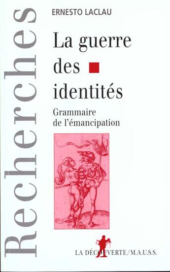 Couverture du livre « Guerre Des Identites » de Ernesto Laclau aux éditions La Decouverte