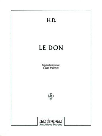 Couverture du livre « Le don » de Hilda Doolittle aux éditions Des Femmes