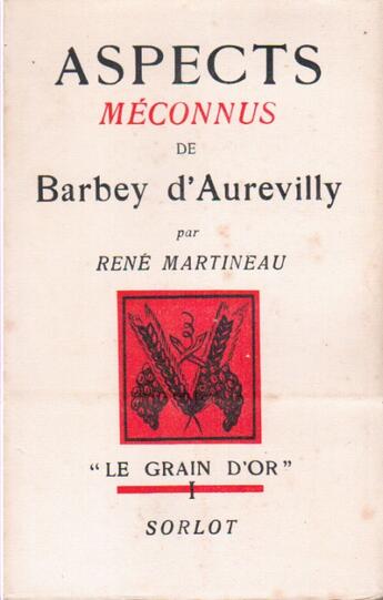 Couverture du livre « Aspects méconnus de Barbey d'Aurévilly » de Rene Martineau aux éditions Nel